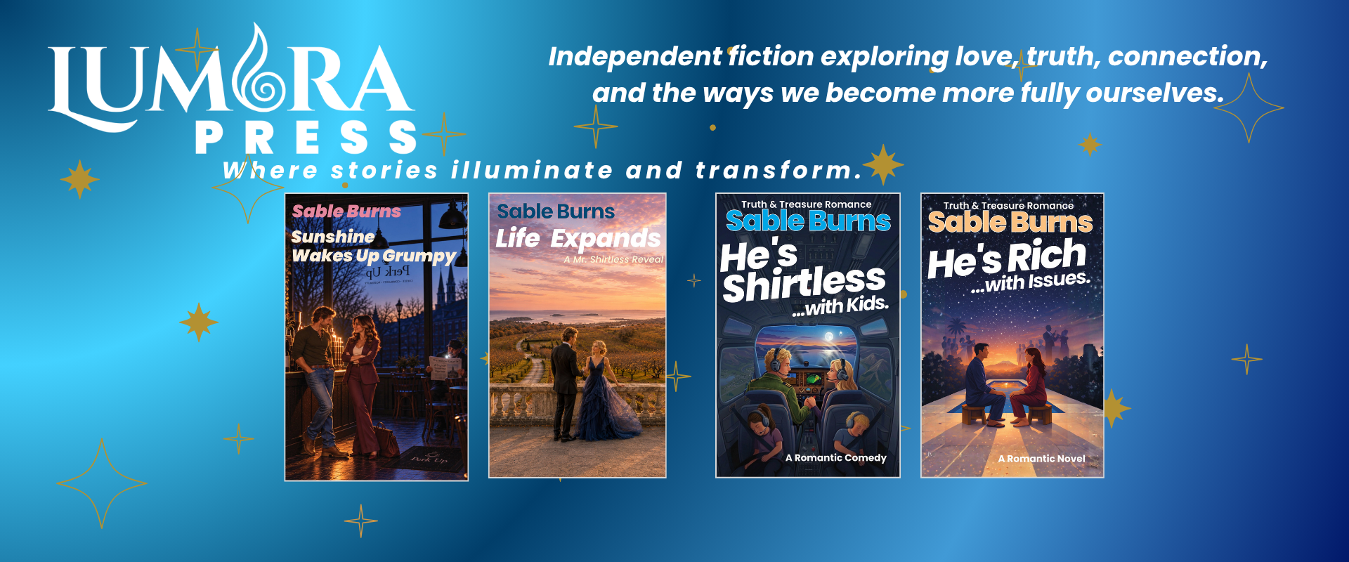 Lumora Press — independent fiction exploring love, truth, connection, and the ways we become more fully ourselves.